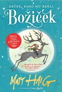 Deček, ki so mu rekli Božiček - Matt Haig