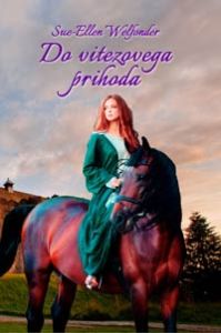 Do vitezovega prihoda (Trda vezava) 