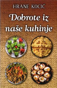 Dobrote iz naše kuhinje