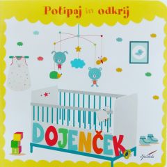 Potipaj in odkrij - dojenček