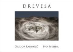 DREVESA - Gregor Radonjič