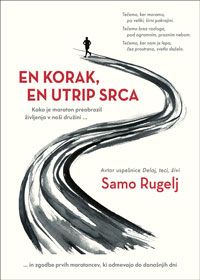 En korak, en utrip srca - Samo Rugelj