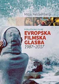 Evropska filmska glasba: 1987-2017