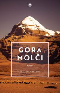 Gora molči - Željko Kozinc