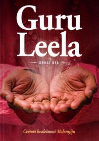Guru Leela drugi del - Mohanji