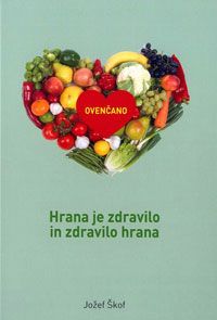 Hrana je zdravilo in zdravilo je hrana