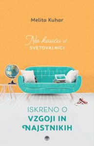 Iskreno o vzgoji in najstnikih