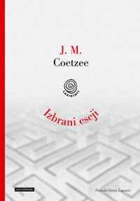 Izbrani eseji - J. M. Coetzee