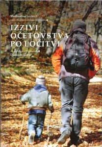 Izzivi očetovstva po ločitvi