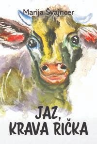 Jaz, krava Rička