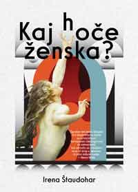 Kaj hoče ženska?