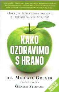 Kako ozdravimo s hrano