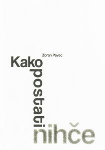 Kako postati nihče