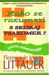 Kako se razumeti s skoraj vsakomer?