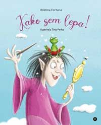 Kako sem lepa!