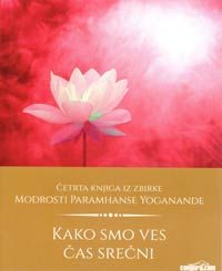 Kako smo ves čas srečni 