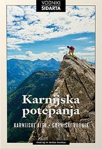 Karnijska potepanja - Andrej in Urška Stritar