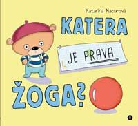 Katera je prava žoga