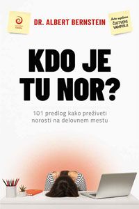 Kdo je tu nor?, 1. ponatis - Albert J. Bernstein
