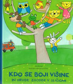 Kdo se boji višine in druge zgodbe v sličicah