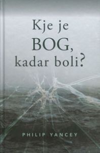 Kje je Bog, kadar boli?