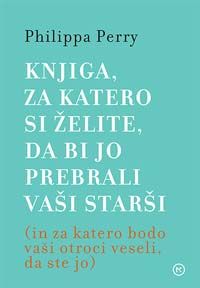 Knjiga, za katero želite, da bi jo prebrali vaši starši 