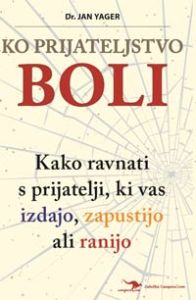 Ko prijateljstvo boli