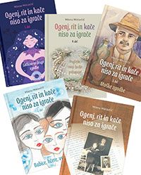 Komplet petih knjig - Ogenj, rit in kače niso za igrače