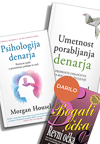 Komplet 2 knjig Morgana Housla Psihologija denarja in Umetnost porabljanja denarja ter darilo Bogati očka revni očka