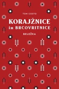 Korajžnice in brcovritnice