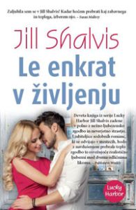 Le enkrat v življenju