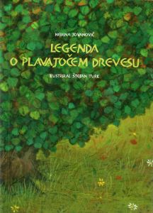 Legenda o plavajočem drevesu