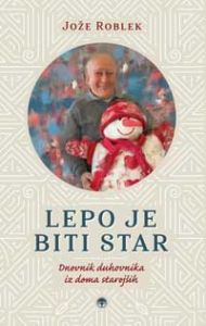 lepo_je_biti_star