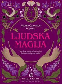 Ljudska magija - Lindsay Squire