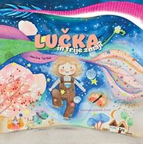 Slikanica Lučka in trije zmaji naslovnica – knjiga o sprejemanju drugačnosti, visoko senzitivni otroci, pogum in samozavest