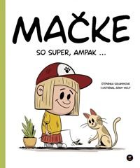 Mačke so super, ampak ...