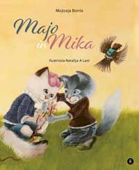 Majo in Mika - Mojiceja Bonte