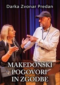 Naslovnica knjige Makedonski pogovori in zgodbe – Darka Zvonar Predan.