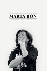 O športu in življenju. Za spoštovanje gre. - Marta Bon  