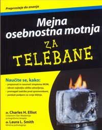 Mejna osebnostna motnja za telebane - Charles H. Elliott, Laura L. Smith