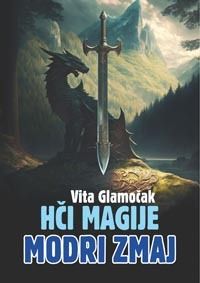 Hči magije. Modri zmaj