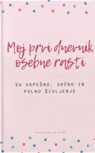 Moj prvi dnevnik osebne rasti