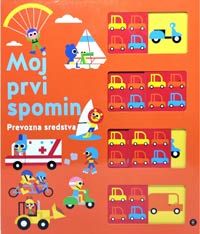 Moj prvi spomin: Prevozna sredstva