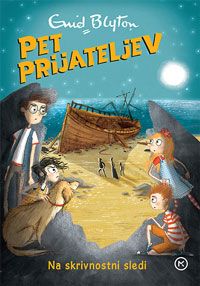 Pet prijateljev: Na skrivnostni sledi