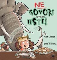 Ne govori s polnimi usti