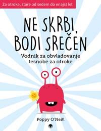 Ne skrbi, bodi srečen