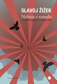Nebesa v razsulu - Slavoj Žižek