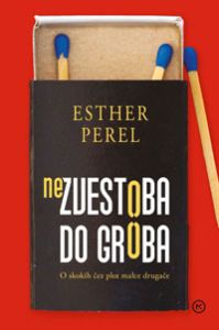 Nezvestoba do groba