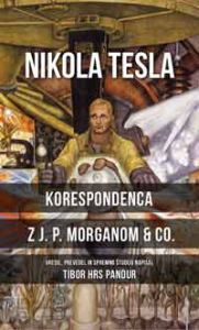 Nikola Tesla: Korespondenca z J. P. Morganom & Co.