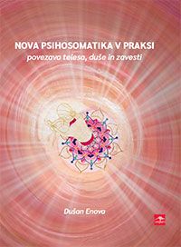 Nova psihosomatika v praksi